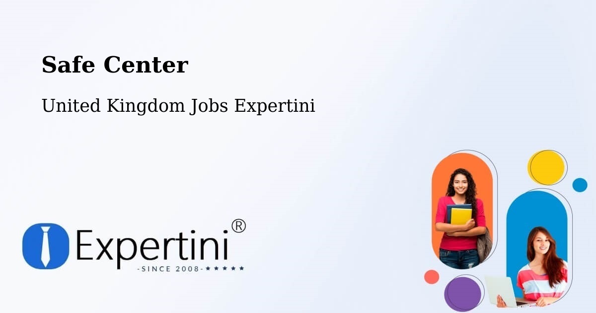 Safety Center – Odiham - United Kingdom Jobs Expertini